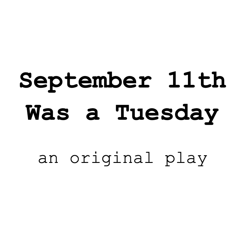 September 11th Was A Tuesday