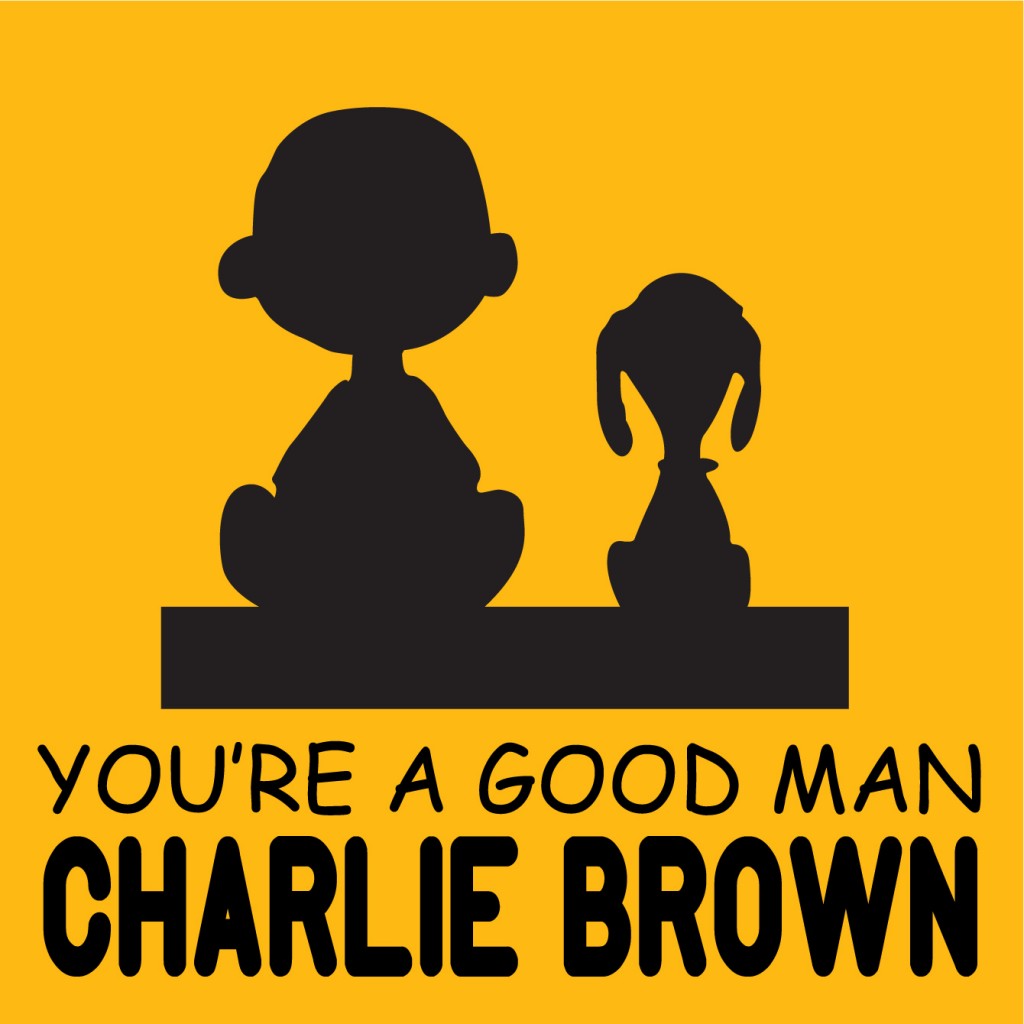 You’re a Good Man Charlie Brown