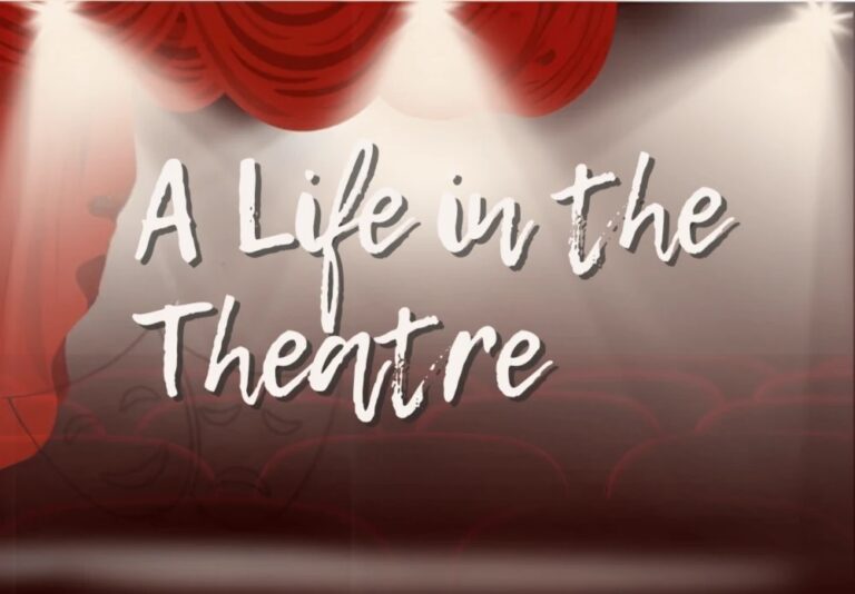 A Life in the Theatre